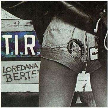 Tir (remastered) - Loredana Bertè