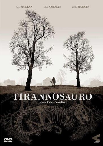 Tirannosauro - Paddy Considine