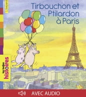 Tirbouchon et Ptilardon à Paris