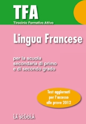 Tirocinio formativo attivo. Lingua francese