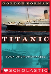 Titanic #1: Unsinkable