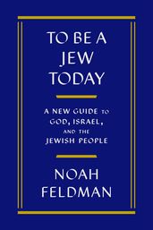 To Be a Jew Today