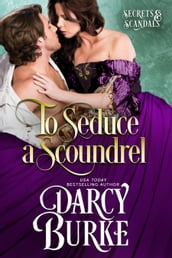 To Seduce a Scoundrel