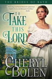 To Take This Lord (Historical Romance Series)