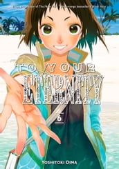 To Your Eternity 6