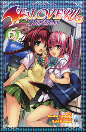 To love-ru darkness. 5. - Kentaro Yabuki - Saki Hasemi