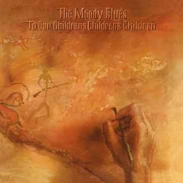 To our children's children - The Moody Blues