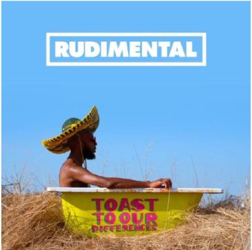 Toast to our differences (deluxe edt. + - RUDIMENTAL