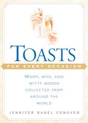 Toasts for Every Occasion