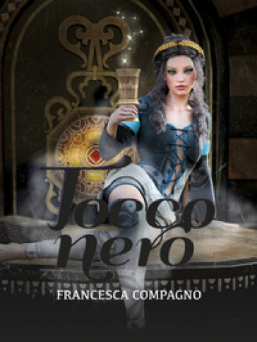 Tocco nero - Francesca Compagno