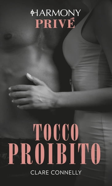 Tocco proibito - Clare Connelly