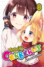 Today s Cerberus, Vol. 8