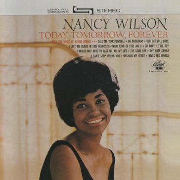 Today tomorrow forever - Nancy Wilson