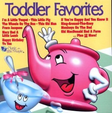 Toddler favorites - AA.VV. Artisti Vari