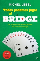 Todos podemos jugar al bridge