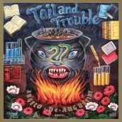 Toil and trouble (gold vinyl)