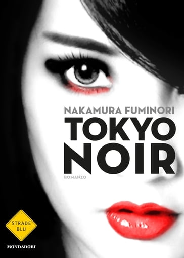 Tokyo noir - Fuminori Nakamura