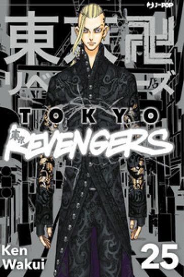 Tokyo revengers. Vol. 25 - Ken Wakui