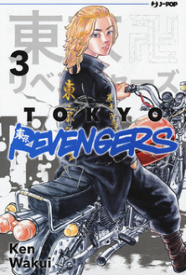 Tokyo revengers. Vol. 3 - Ken Wakui