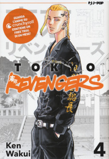 Tokyo revengers. Vol. 4 - Ken Wakui