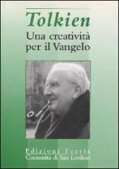 Tolkien. Una creativita per il Vangelo