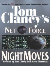 Tom Clancy s Net Force: Night Moves