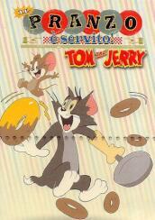 Tom & Jerry - Il Pranzo E  Servito