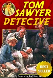 Tom Sawyer Detective By Mark Twain