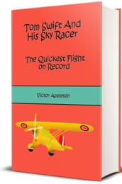 Tom Swift and His Sky Racer