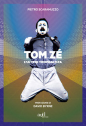 Tom Zé. L