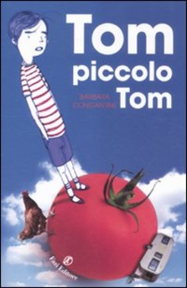 Tom piccolo Tom - Barbara Constantine