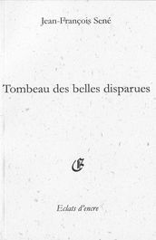 Tombeau des belles disparues