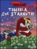 Tombola, che starnuto! Le fantavventure di Super Claus