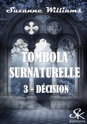 Tombola surnaturelle 3