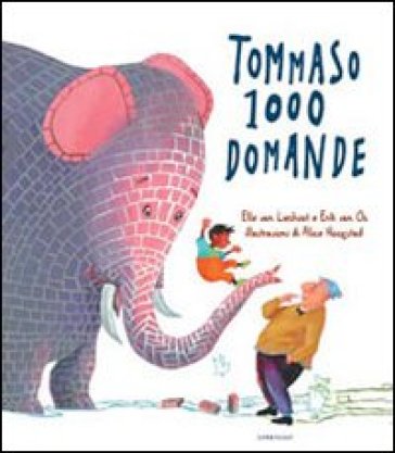 Tommaso 1000 domande - Alice Hoogstad