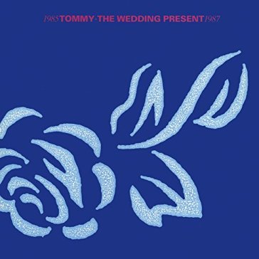 Tommy - THE WEDDING PRESENT