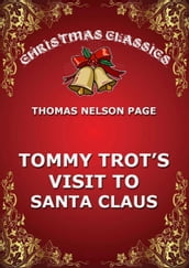 Tommy Trot s Visit To Santa Claus