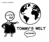 Tommy s Welt