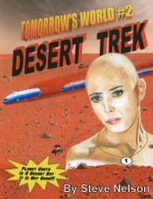 Tomorrow s World 2 Desert Trek