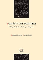 Tomás y los tomistas