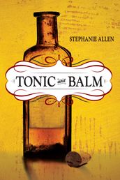 Tonic and Balm