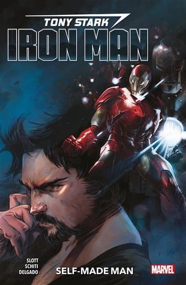 Tony Stark Iron Man (2018) 1 - Dan Slott - Edgar Delgado - Valerio Schiti