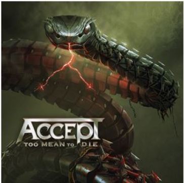 Too mean to die - Accept