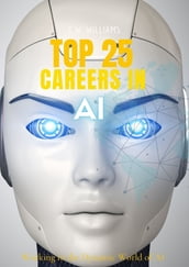 Top 25 Jobs In AI