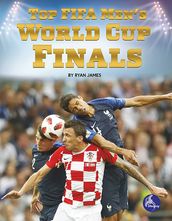 Top FIFA Men s World Cup Finals