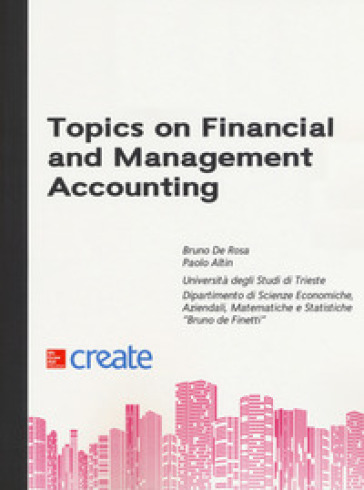 Topics on financial and management accounting - Bruno De Rosa - Paolo Altin