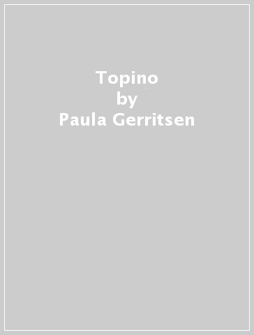 Topino - Paula Gerritsen