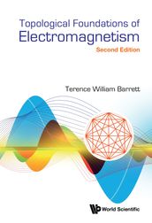 Topological Foundations of Electromagnetism