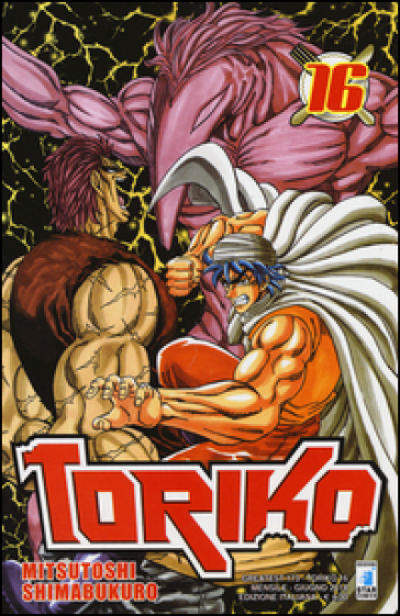 Toriko. 16. - Mitsutoshi Shimabukuro