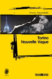 Torino Nouvelle Vague